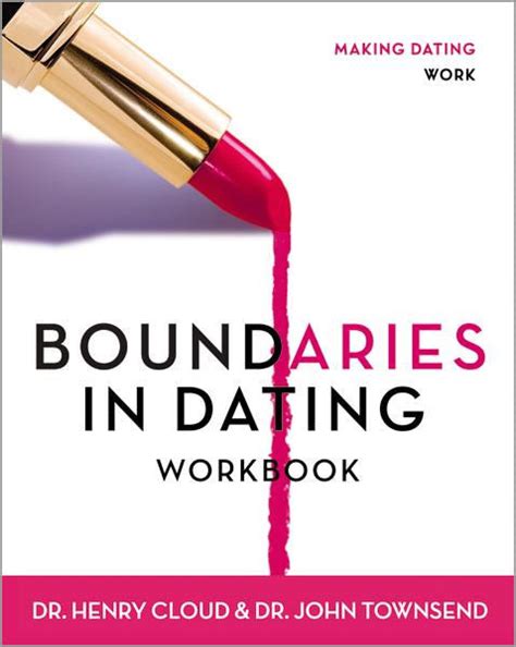making dating work boundaries in dating